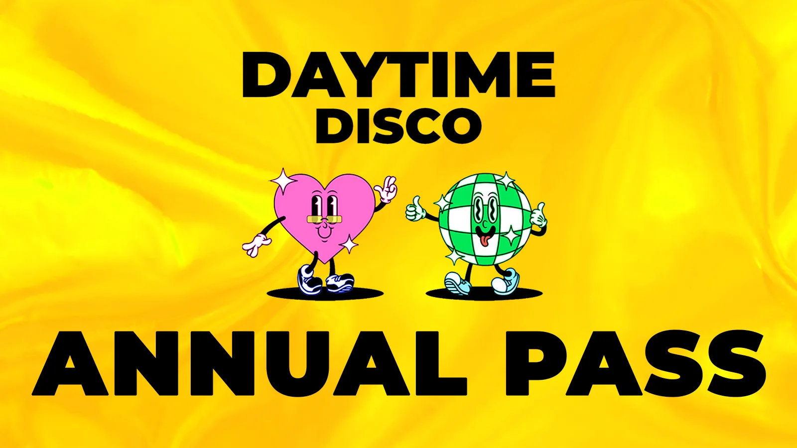 Daytime Disco Annual Pass