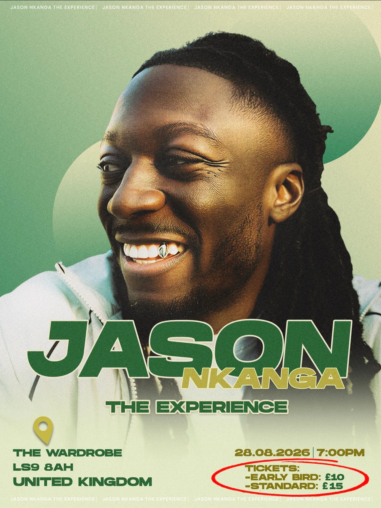 Jason Nkanga: The Experience at The Wardrobe