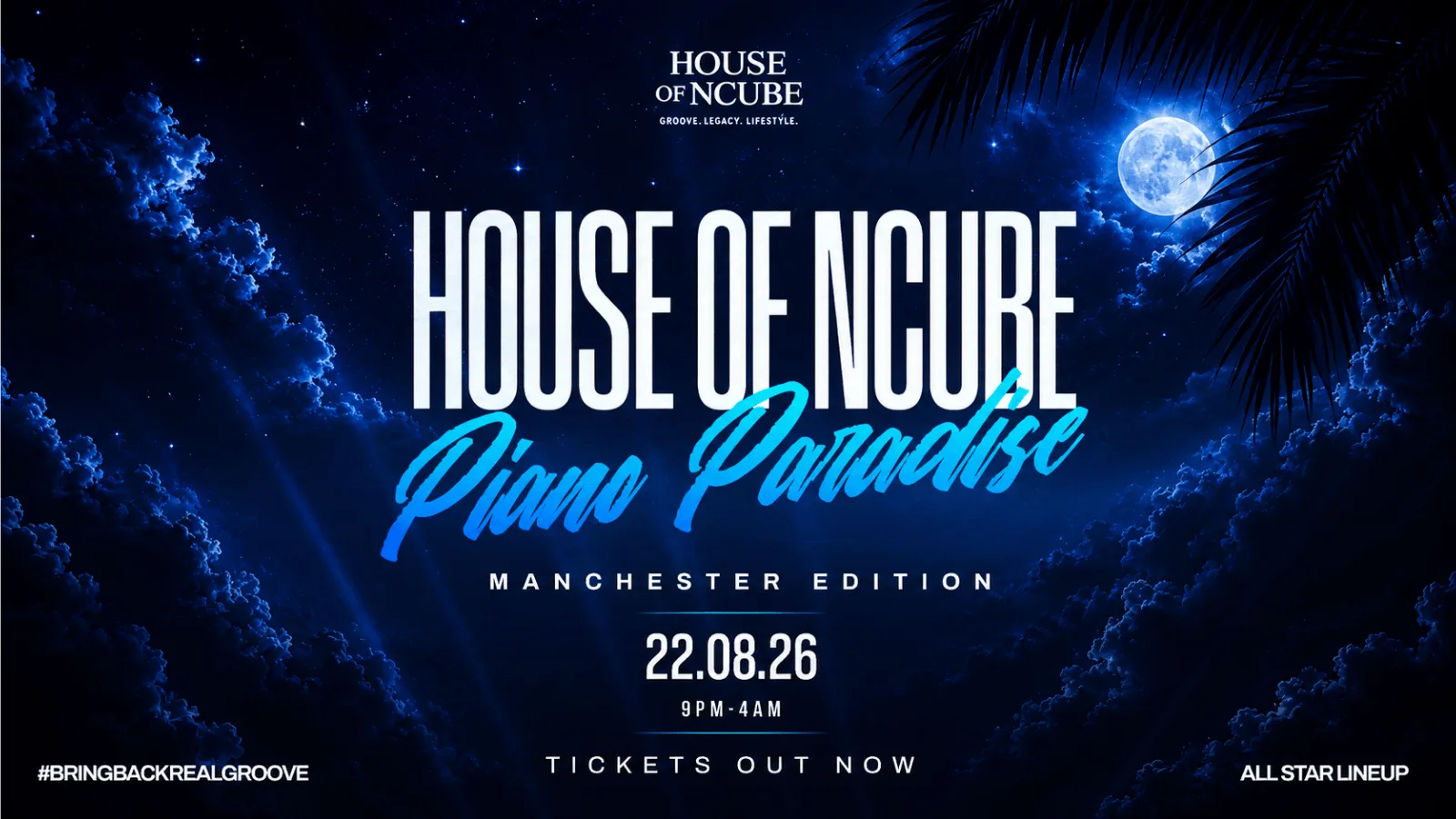 House Of Ncube : Piano Paradise at Manchester
