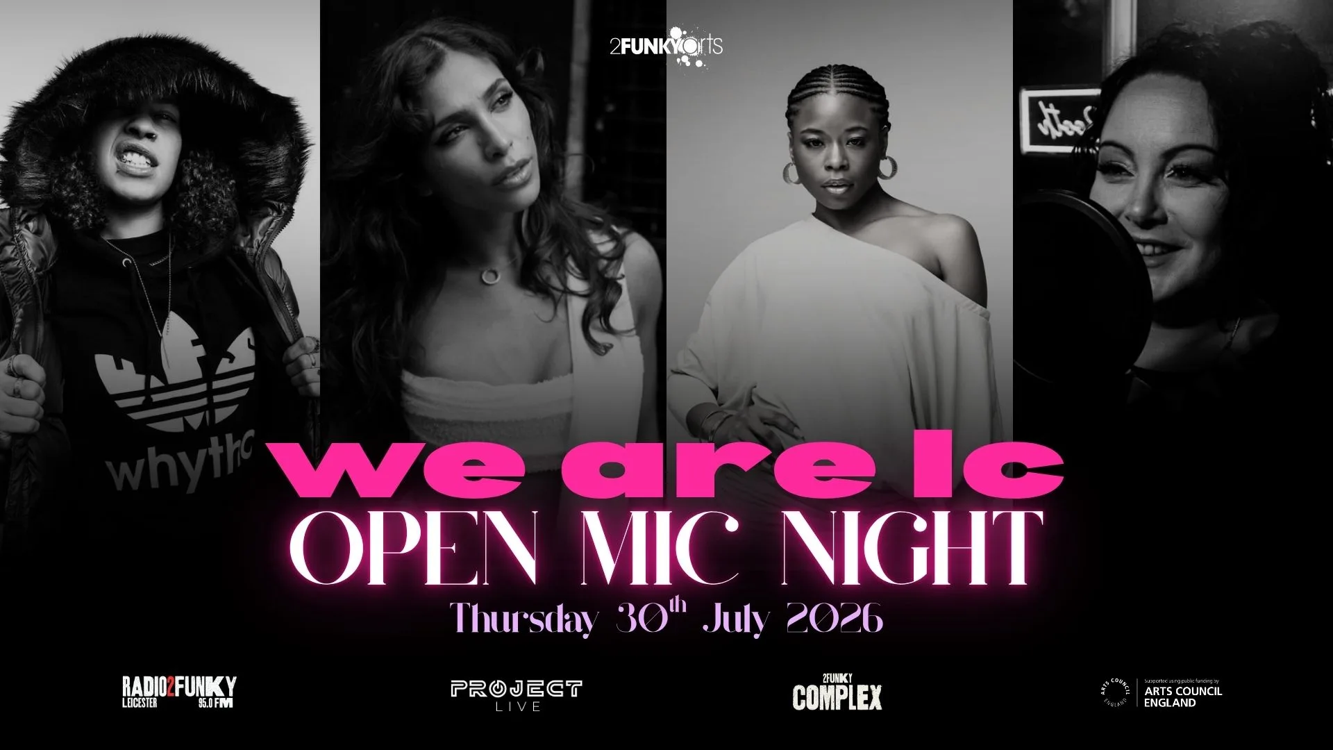 We Are LC Open Mic Night at 2Funky Complex - Music & Event Venue Leicester