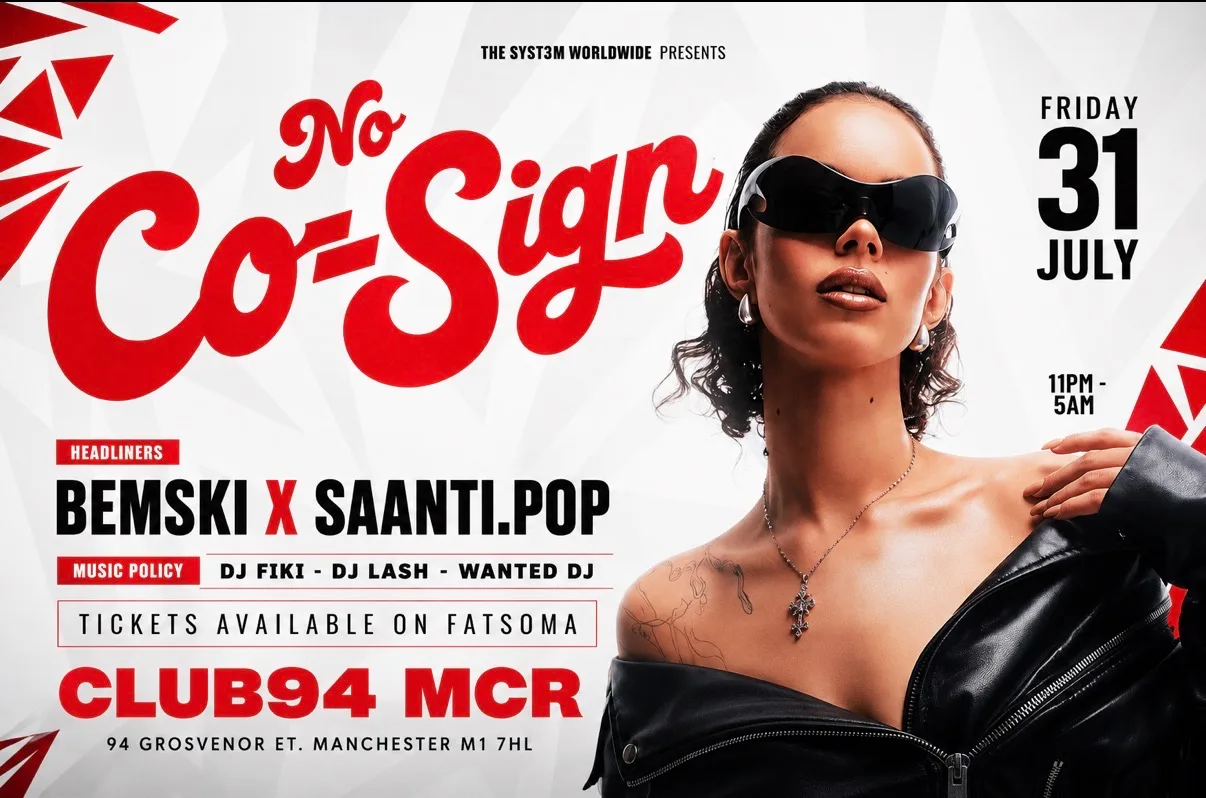 NO CO-SIGN at CLUB94 MANCHESTER