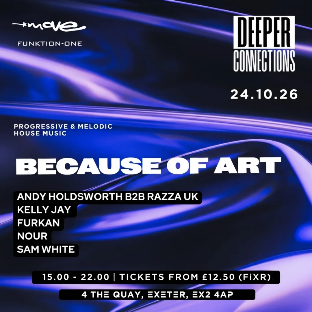 Deeper Connections | Because of Art | 24.10.26 | Move Exeter at Move