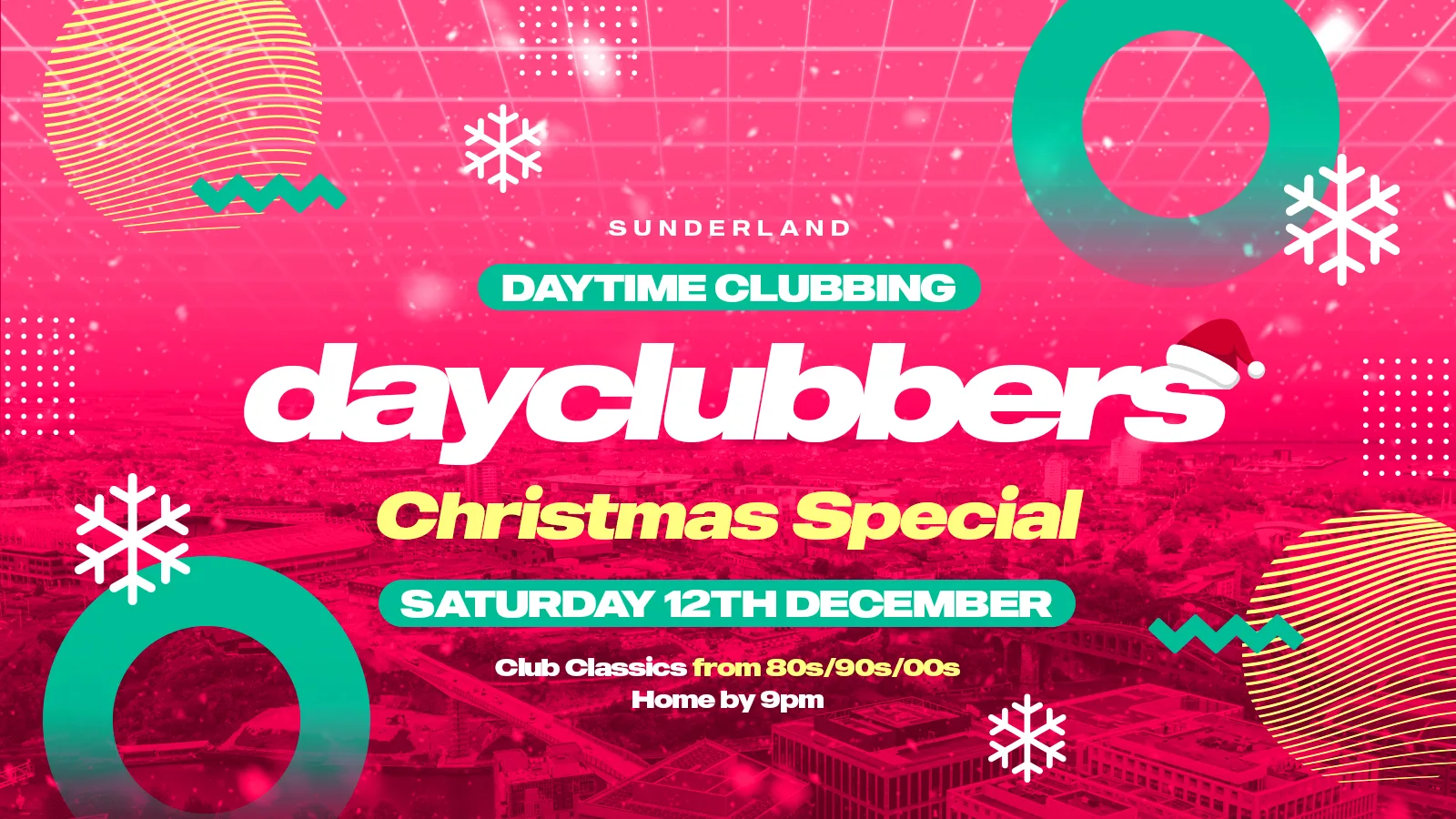 Sunderland - DayClubbers: The Christmas Day Party! ❄️🎉 at The 3 Stories