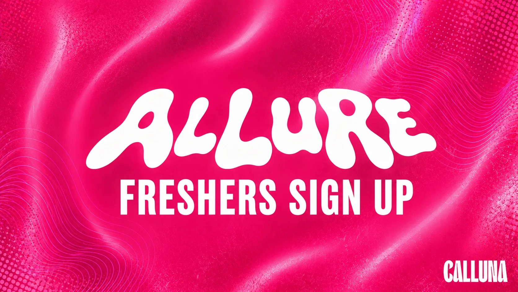 ALLURE - NOTTINGHAM FRESHERS WEEK 2026 - SIGN UP NOW FOR TICKETS & EXCLUSIVE DEALS