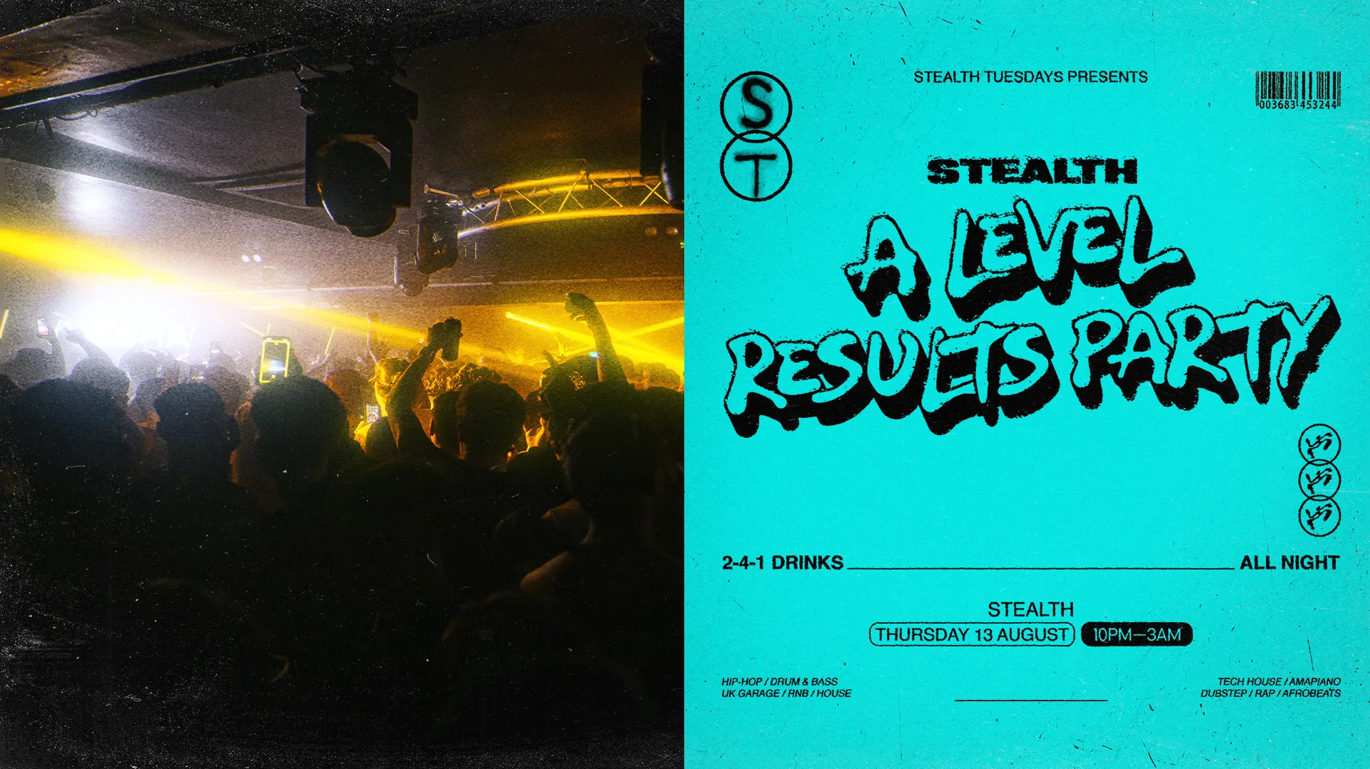 A-LEVEL RESULTS PARTY with Stealth Tuesdays - 2-4-1 Drinks [Hip-Hop, House, RNB, Garage, DNB] at Stealth