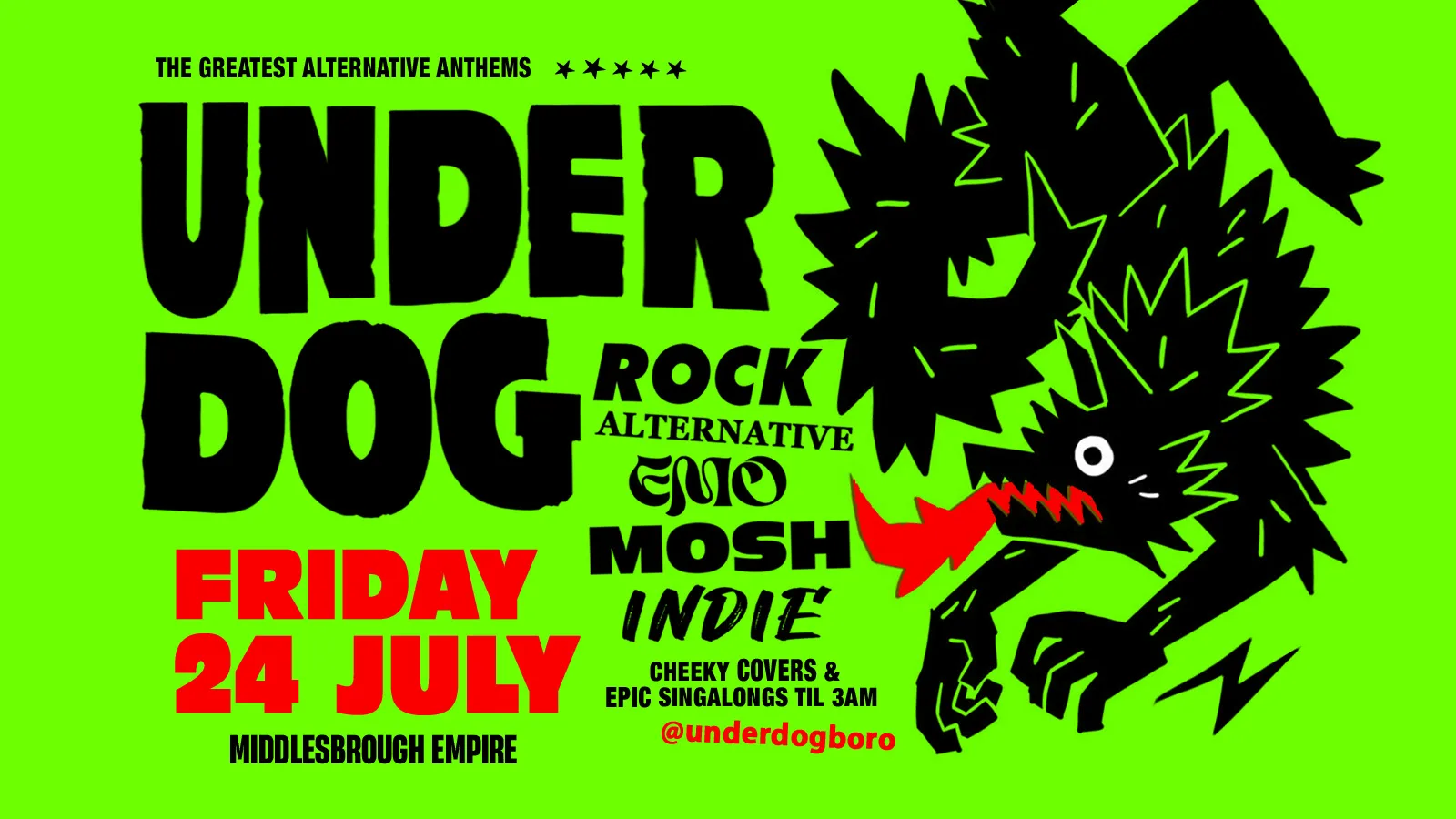 Underdog Alternative Friday at The Middlesbrough Empire