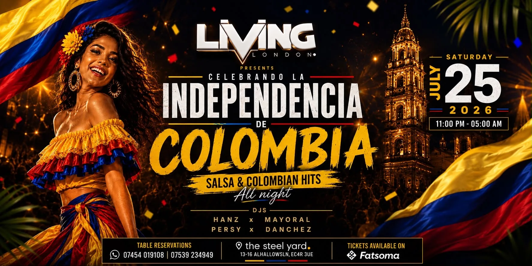 LIVING DIA DE LA INDEPENDENCIA - Special Festival Edition @ The Steel Yard🇨🇴 at The Steel Yard