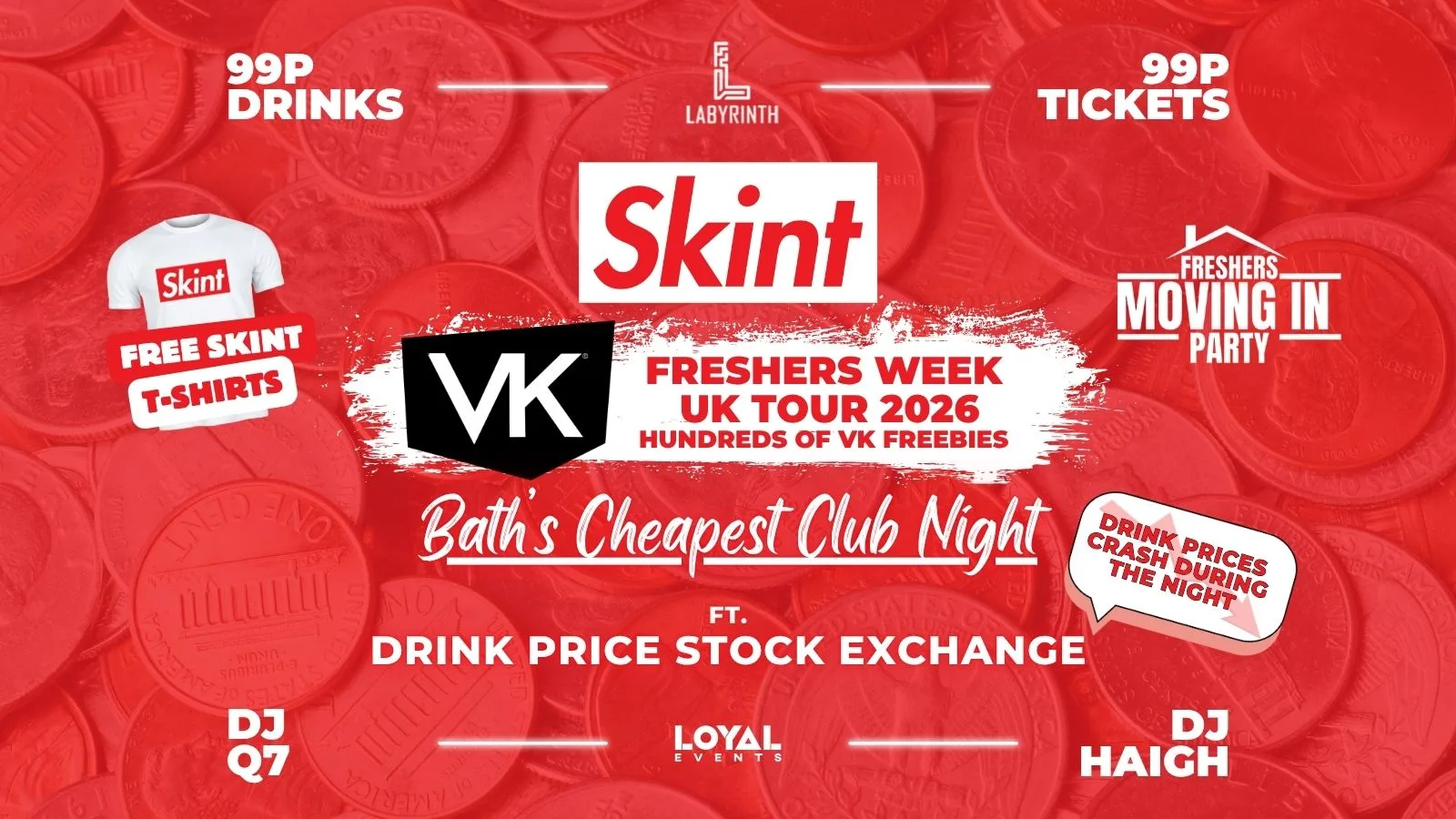 Skint Mondays - VK Freshers Week '26 UK Tour! // Bath's Cheapest Club Night // ft. Skint Drink Exchange // 99p Drinks // 99p Tickets
