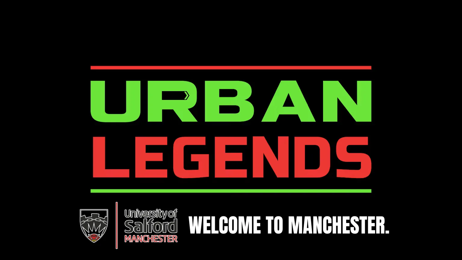 Urban Legends - UoS Welcome to Manchester! at 42's