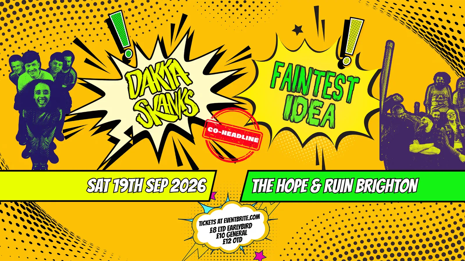 Dakka Skanks + Faintest Idea at The Hope & Ruin