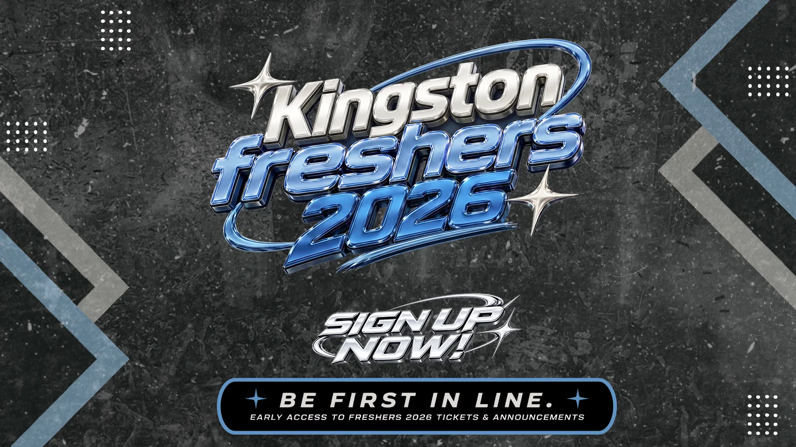 KINGSTON FRESHERS 2026 // SIGN UP NOW! at Kingston Upon Thames
