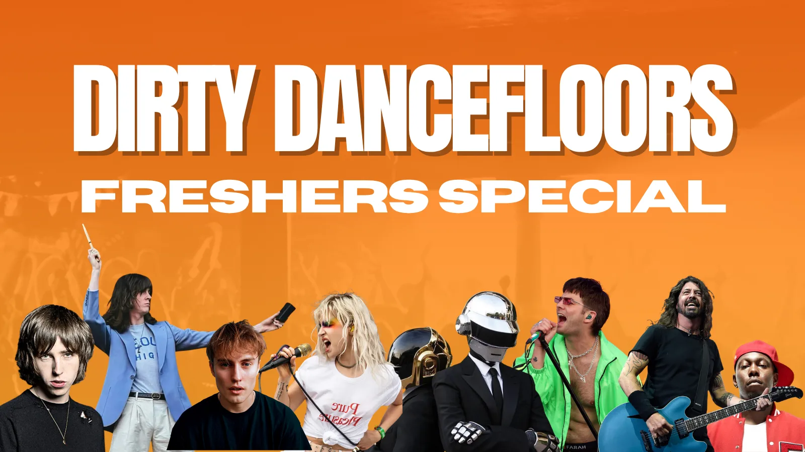 Dirty Dancefloors - Freshers Special