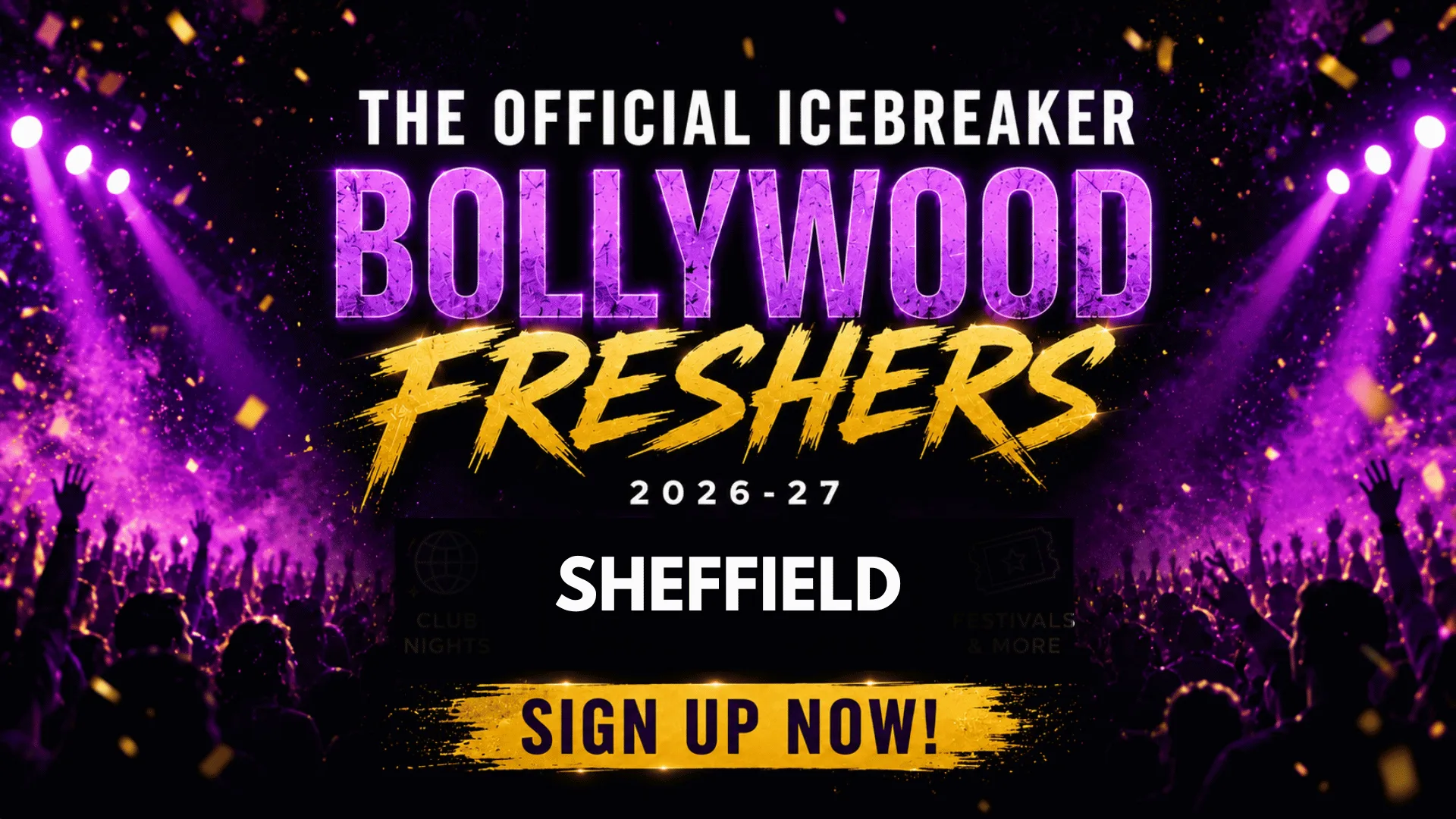 Sheffield Bollywood Freshers Icebreaker 2026-27 Signup - The Official Waitlist at Sheffield Universities