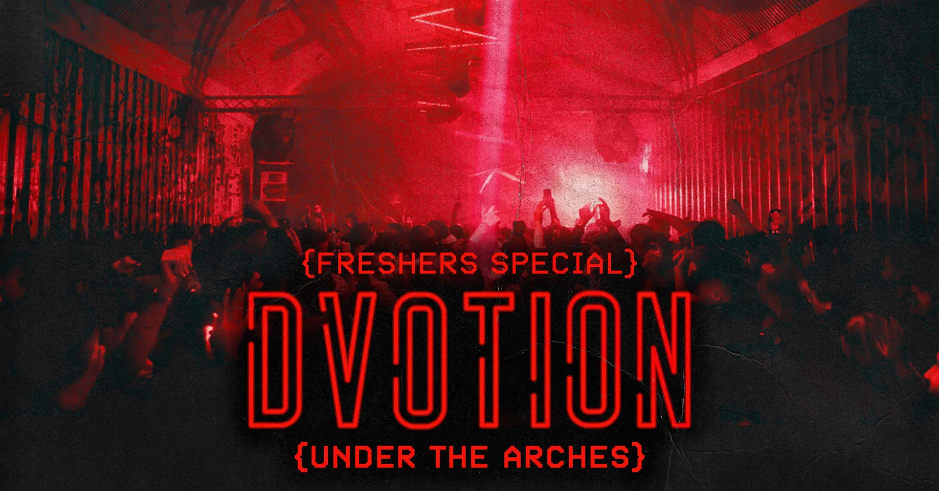 ♦️ DVOTION @ UNDER THE ARCHES // FRESHERS SPECIAL // WELCOME TO LEEDS // UNITED IN MUSIC! ♦️