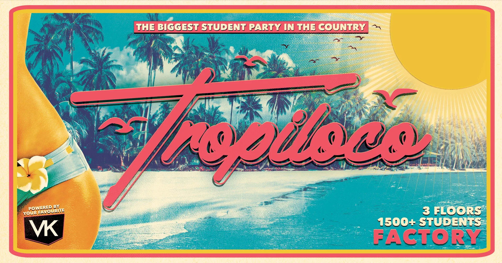 🌴🪩 TROPILOCO MANCHESTER - SALFORD FRESHERS 🪩🌴 POWERED BY VK! 🌴☀️ THE UK’S BIGGEST PARTY BRAND // EVERY THURSDAY @ FACTORY! at FAC251 - Factory Manchester