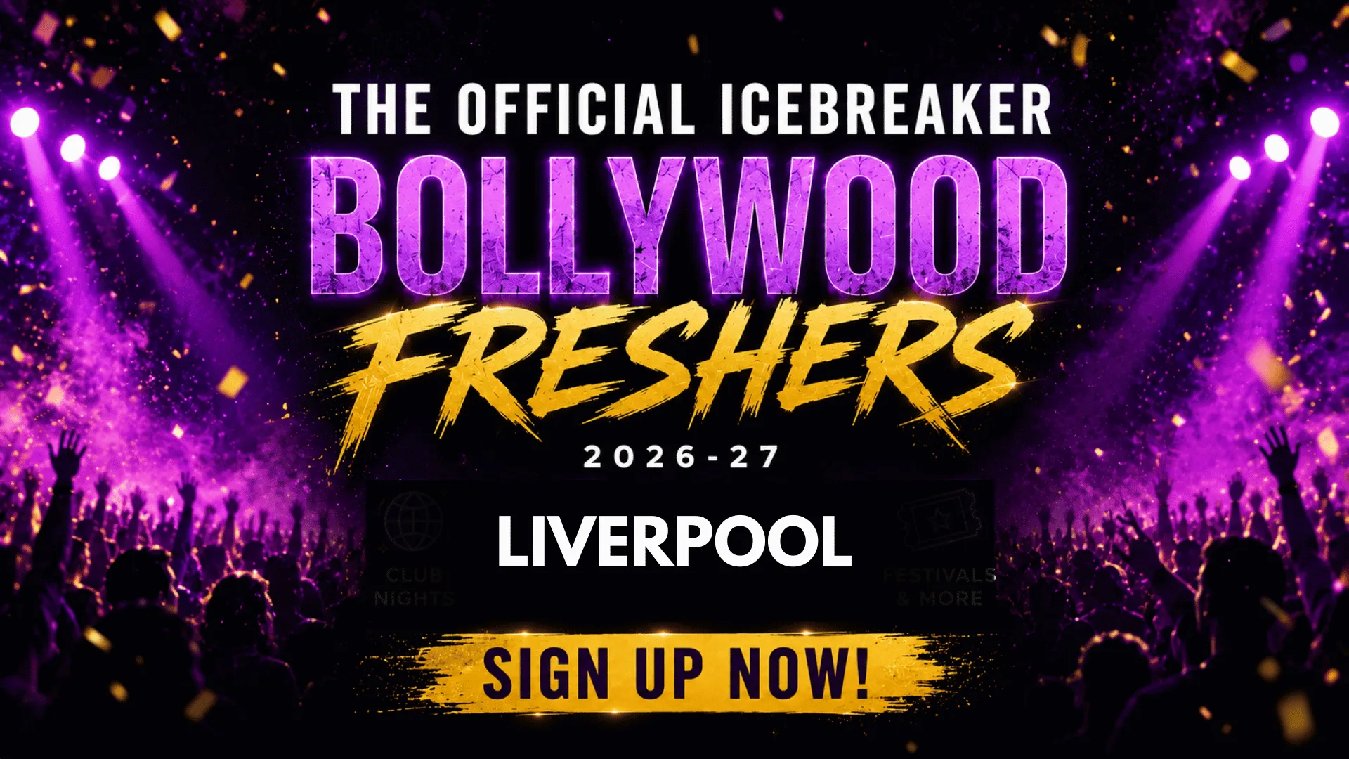 Liverpool Bollywood Freshers Icebreaker 2026-27 Signup - The Official Waitlist at Liverpool Universities