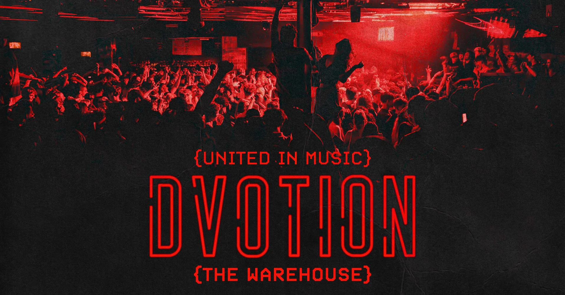 ♦️ {DVOTION RETURNERS - SZN 005} ♦️ WELCOME BACK, EVERY TUESDAY AT THE WAREHOUSE ♦️ at The Warehouse