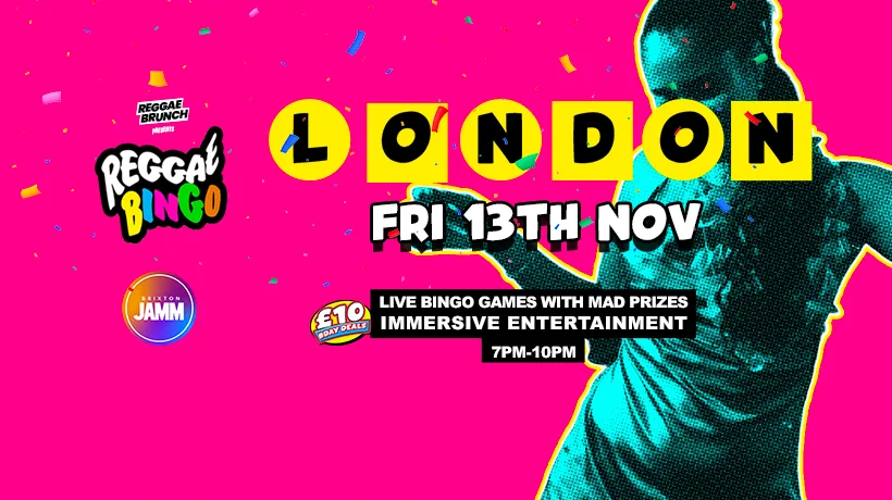 Reggae Bingo - London -Fri 13th Nov at Brixton Jamm