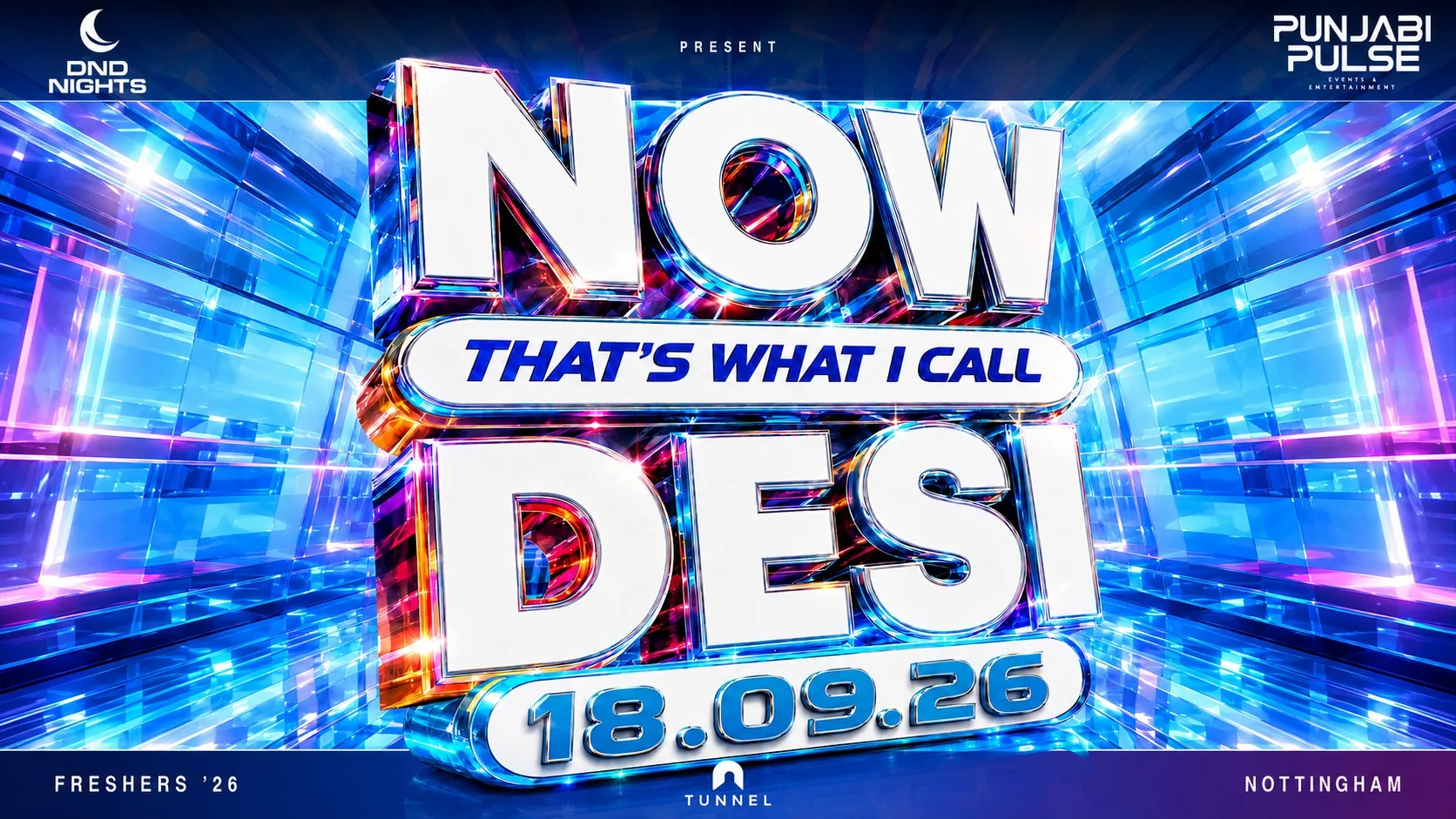 Punjabi Pulse x DND Nights Presents ‘Now That’s What I Call Desi’ Nottingham 26’