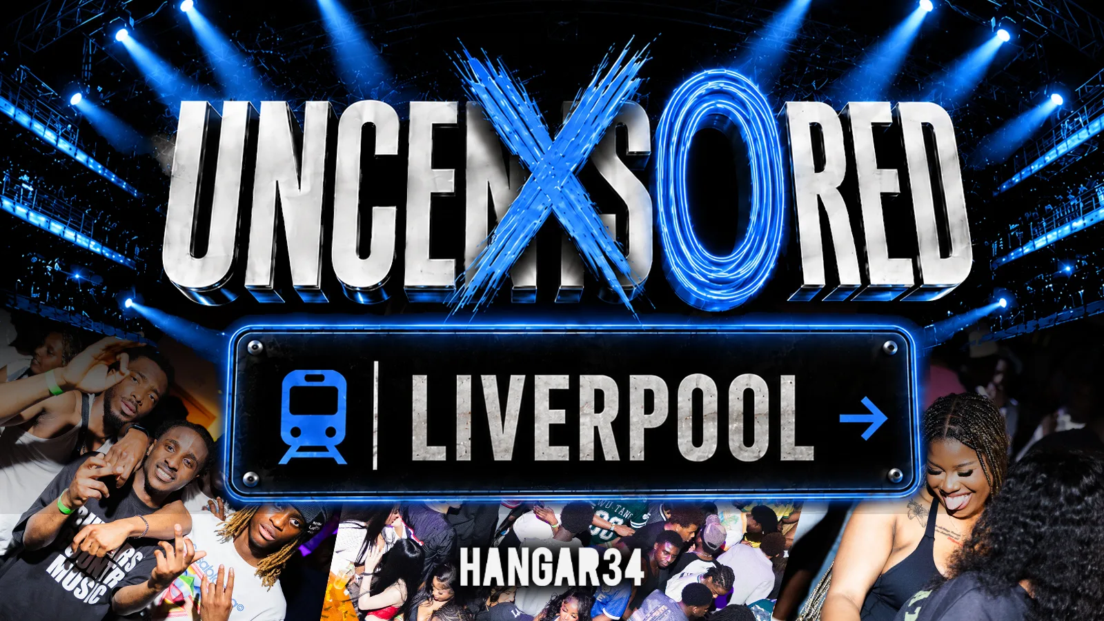 UNCENSORED LIVERPOOL 26 - Liverpool's Most Anticipated Event! at Hangar 34