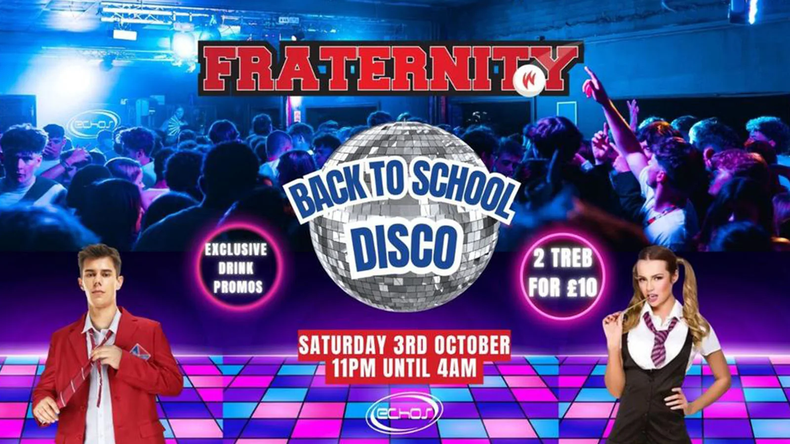 Fraternity Presents: BACK TO SCHOOL DISCO Sponsored by TREB 🪩🕺🍻 at Echo's Night Club
