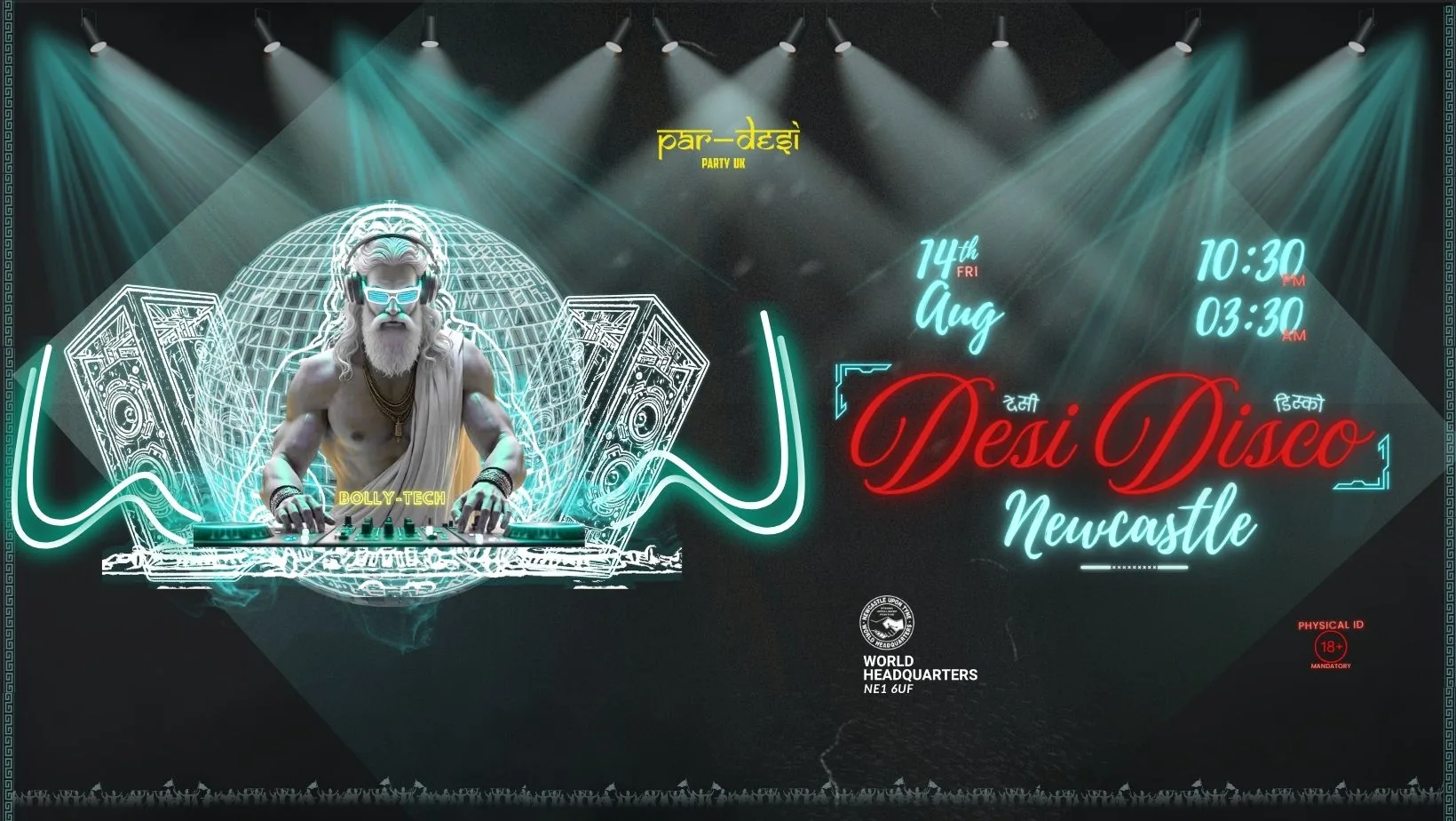 🪩 DESI DISCO - NEWCASTLE 🪩 at World HQ