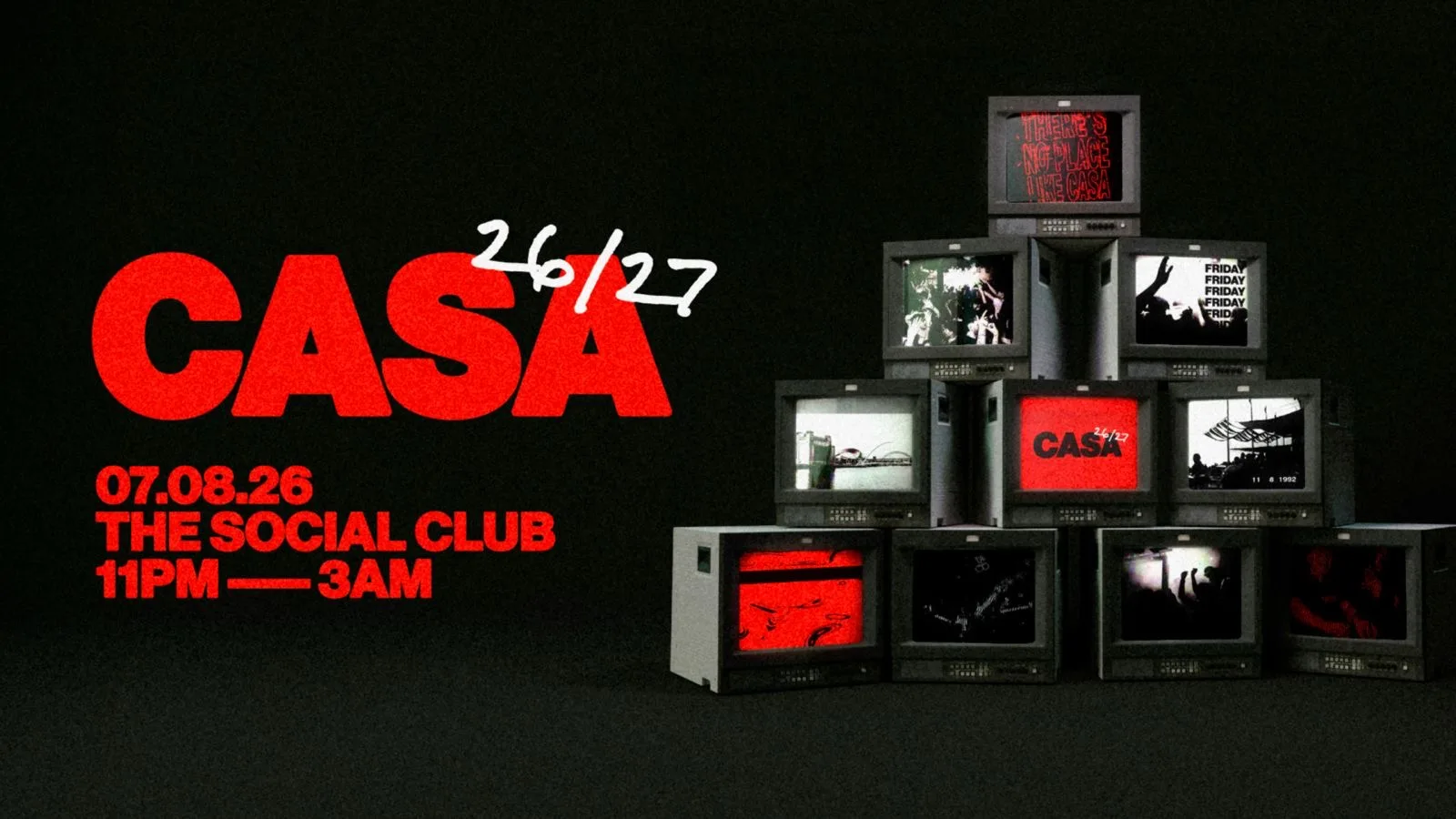 CASA: FRIDAY AT THE SOCIAL CLUB // HIGH ENERGY HOUSE & CLASSICS // 26-27 SEASON at The Social Club