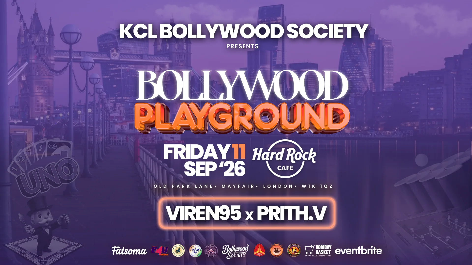 KCL Bollywood Society presents Bollywood PlayGround @hardrockcafelondon (11 September 2026) - Bollywood Night in Park Lane, Mayfair [TRENDING🚨] at Hard Rock Cafe