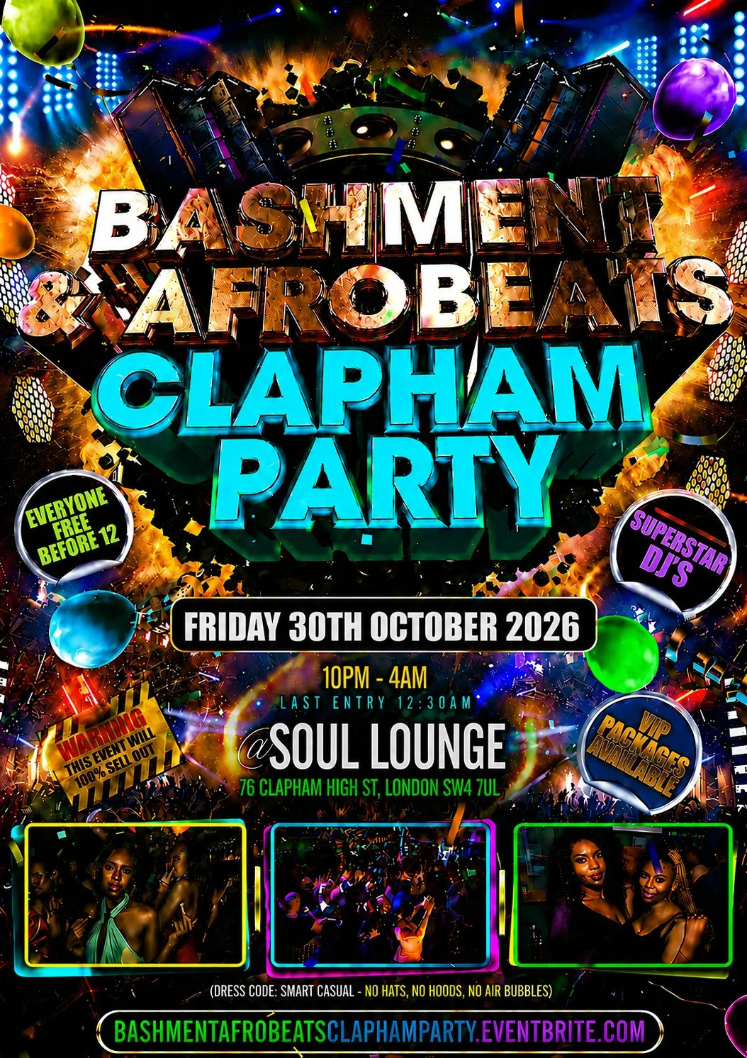 Bashment & Afrobeats Clapham Party - Everyone Free Before 12AM at Soul Lounge