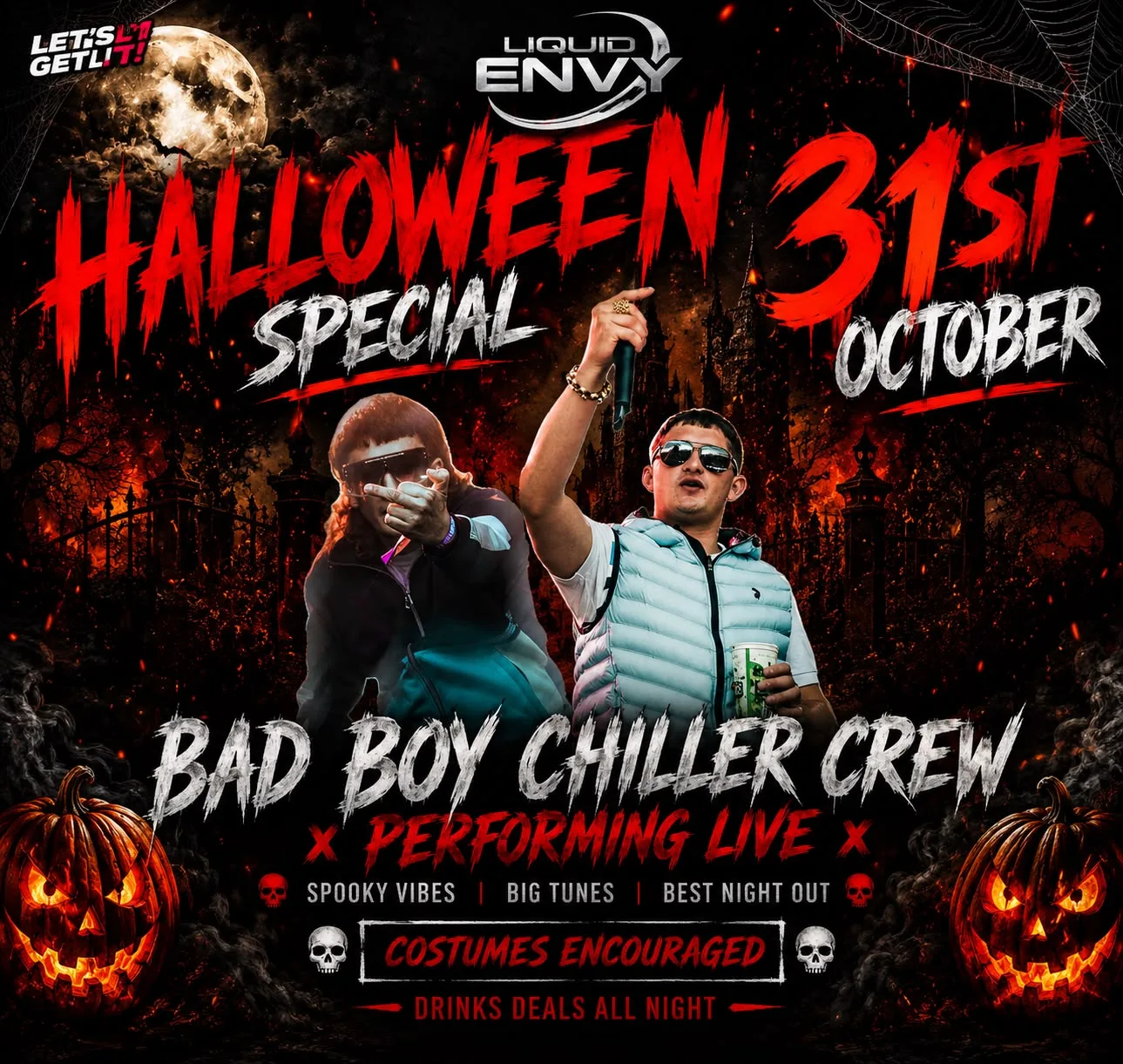 Halloween Spooktacular: BAD BOY CHILLER CREW at Liquid & Envy Oldham