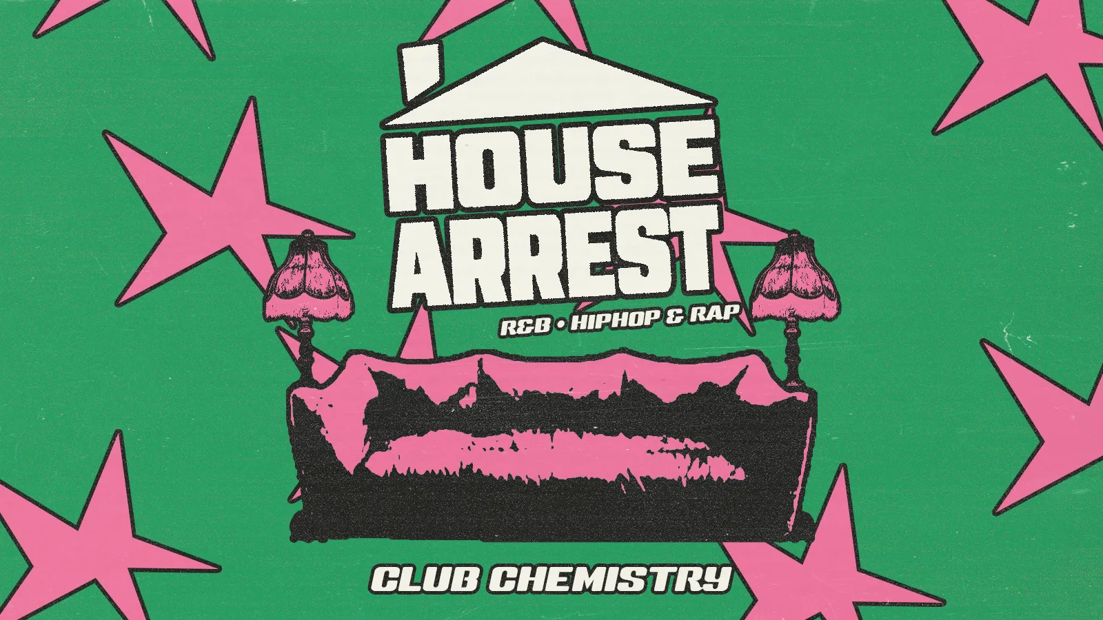 HOUSE ARREST 🔑 at Club Chemistry