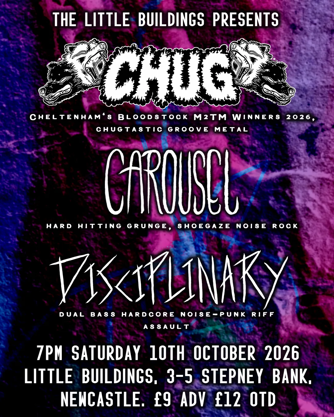 Chug//Carousel//Disciplinary at Little Buildings