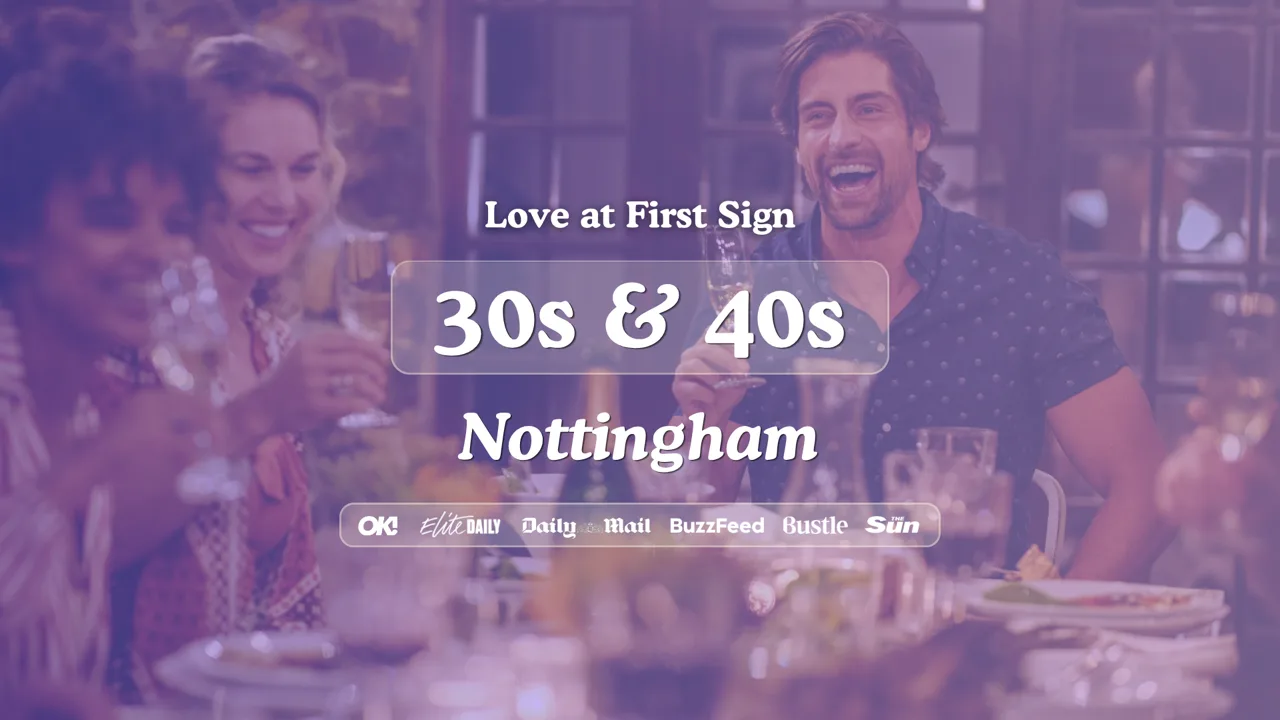 30s & 40s Singles Night at Be at One Nottingham | Love at First Sign at Be At One - Nottingham