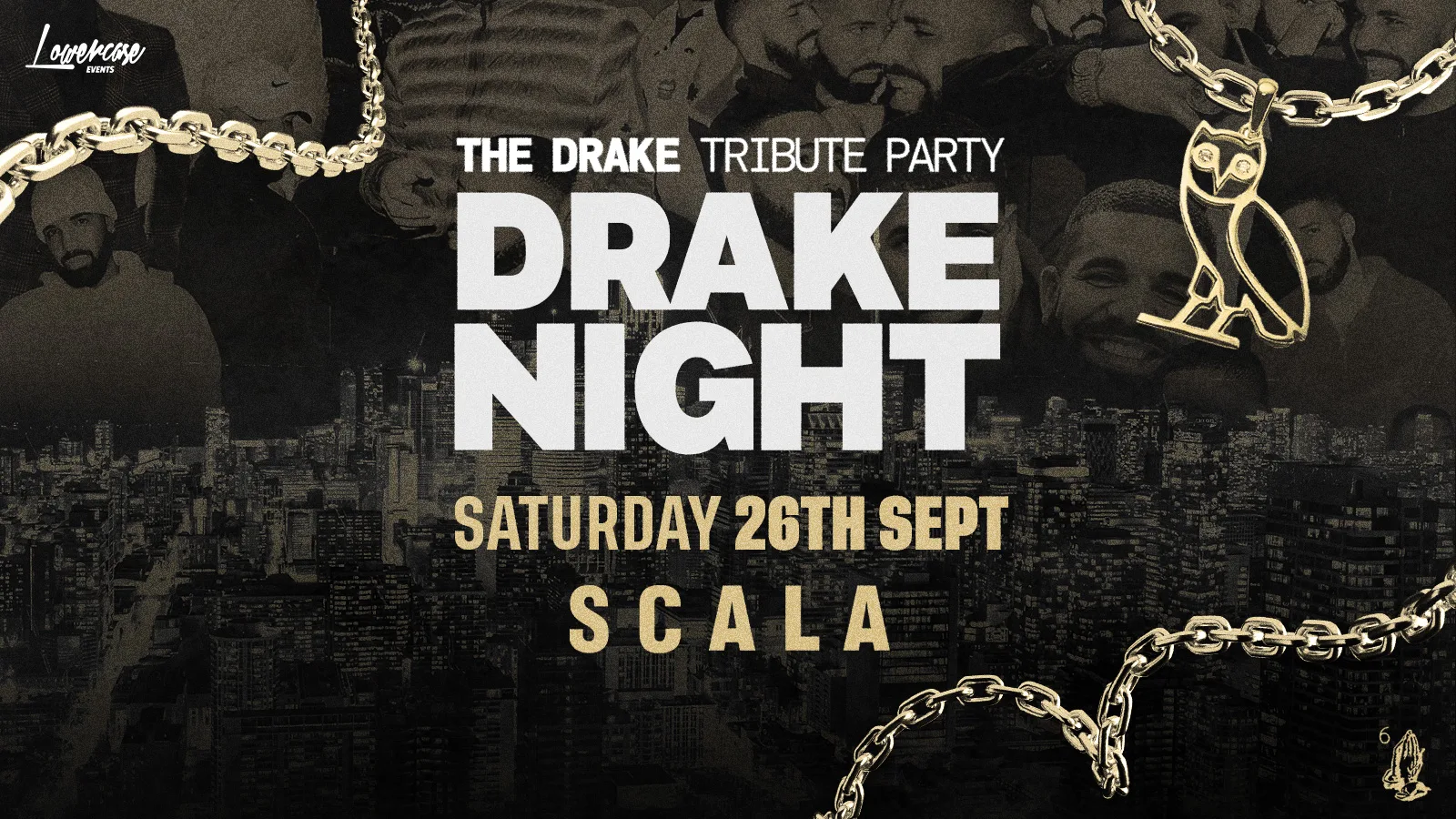 DRAKE NIGHT at SCALA! LONDON FRESHERS WEEK 2026