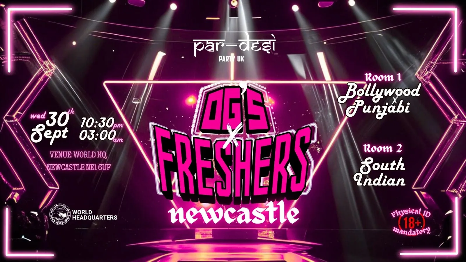 🎧🔥OGs × FRESHERS - NEWCASTLE 🔥🎧 at World HQ