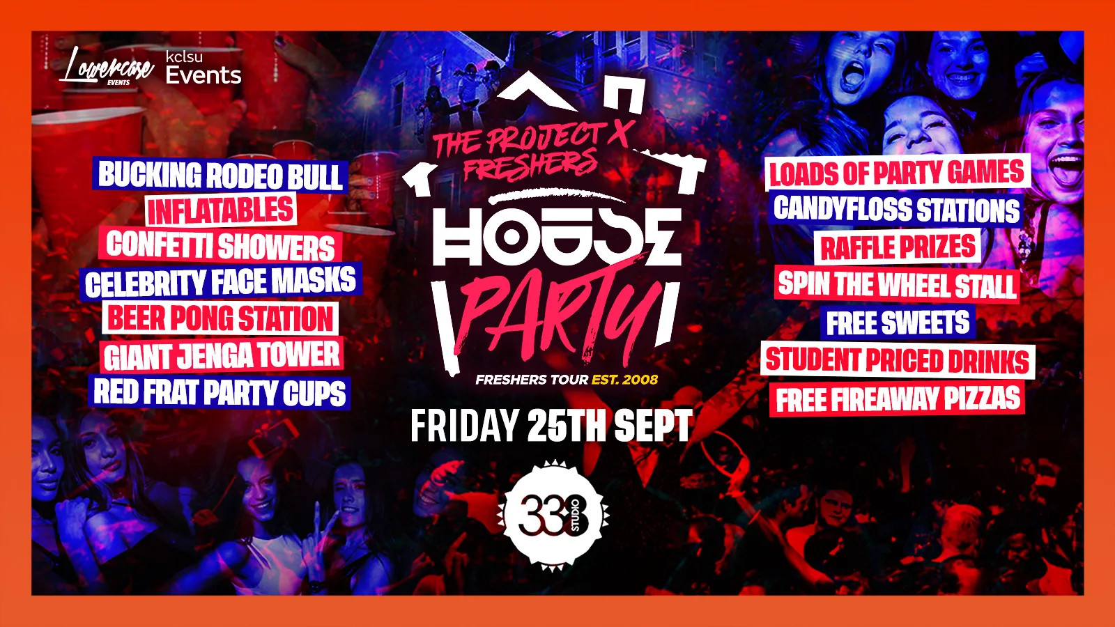 THE PROJECT X FRESHERS HOUSE PARTY @ STUDIO 338 LONDON! - KCL FRESHERS WEEK 2026