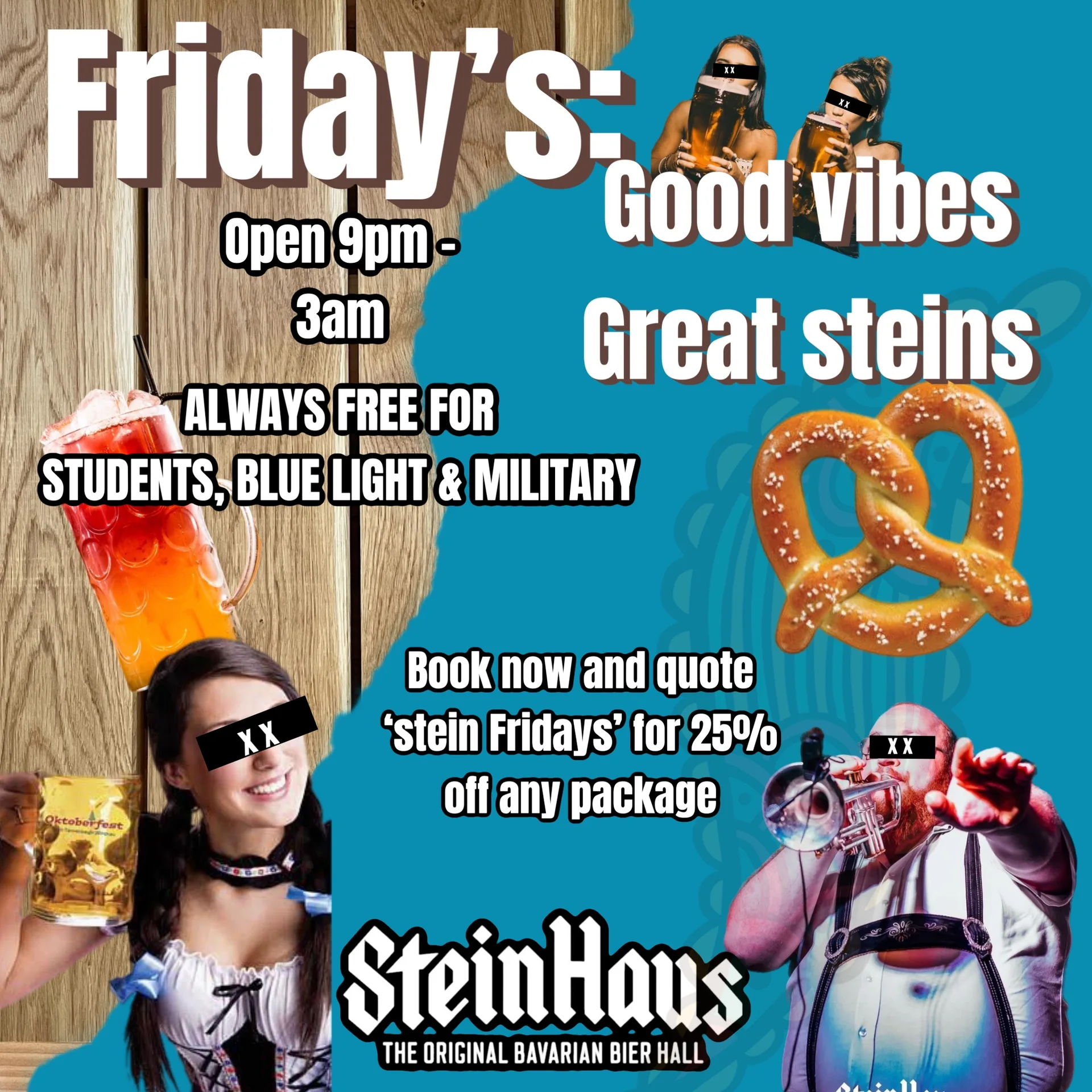 Fridays at Stein Haus at Stein Haus