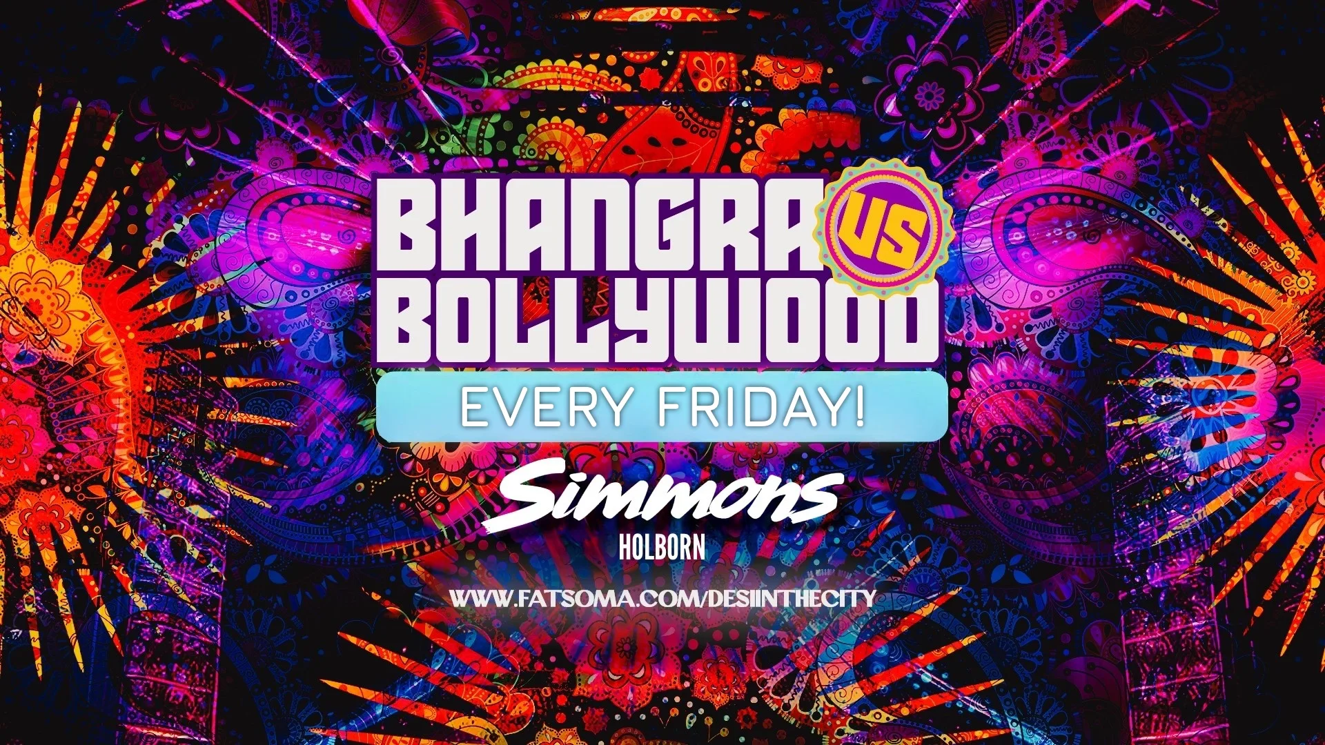 BHANGRA VS BOLLYWOOD | 25.09.26 | Every Friday! | SIMMONS HOLBORN