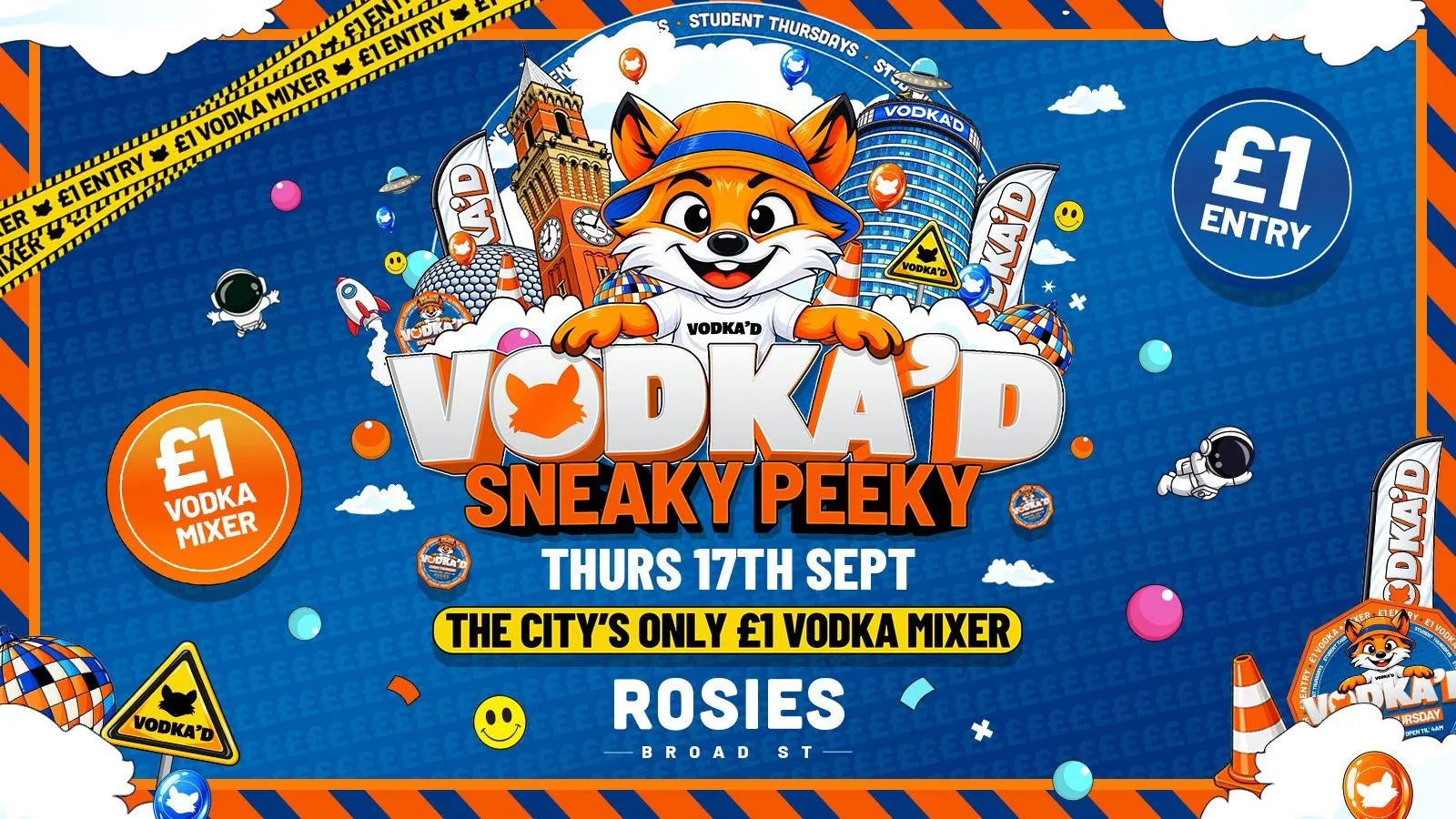 🦊 VODKA'D SNEAKY PEEKY AT ROSIES 📍 £1 ENTRY ALL-NIGHT // £1 VODKA MIXERS ALL NIGHT 📍 NEW STUDENT THURSDAYS 📍 17.09.26 at Rosies - Birmingham