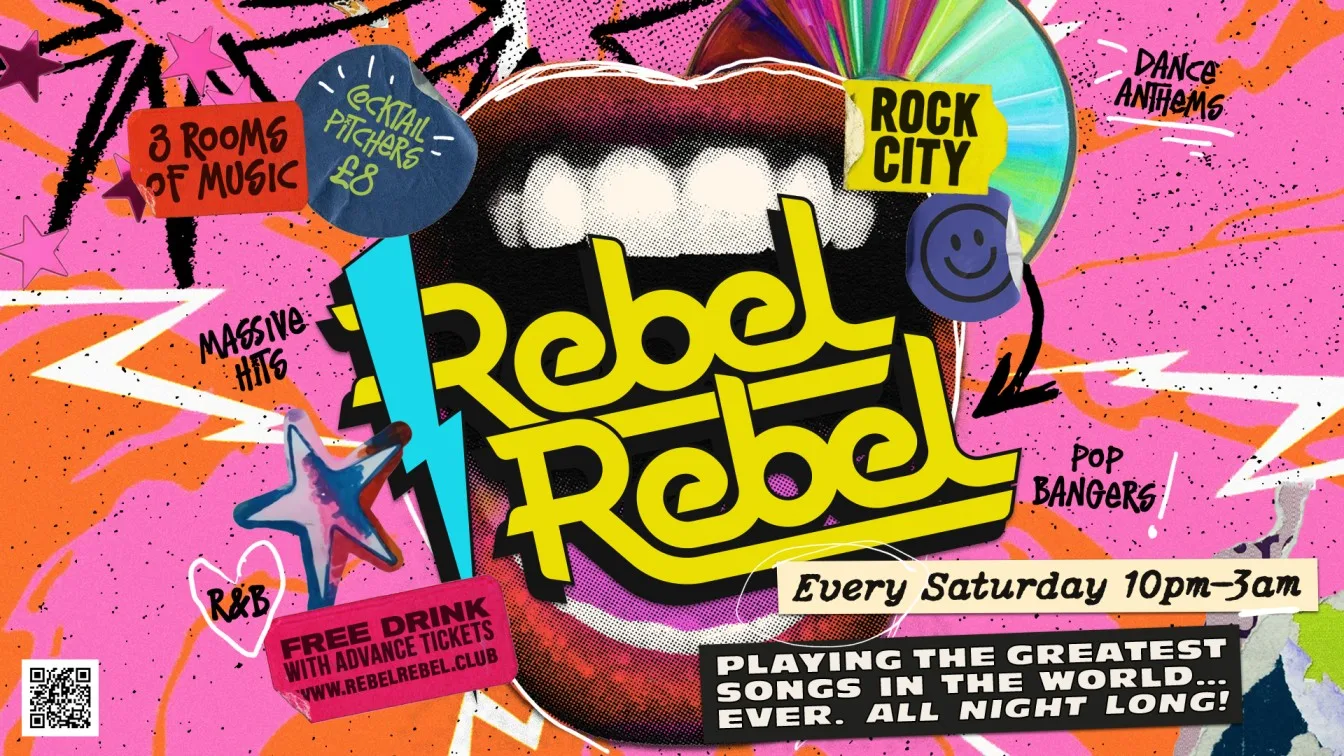 Rebel Rebel - Nottingham's Greatest Saturday Night - 03/10/26