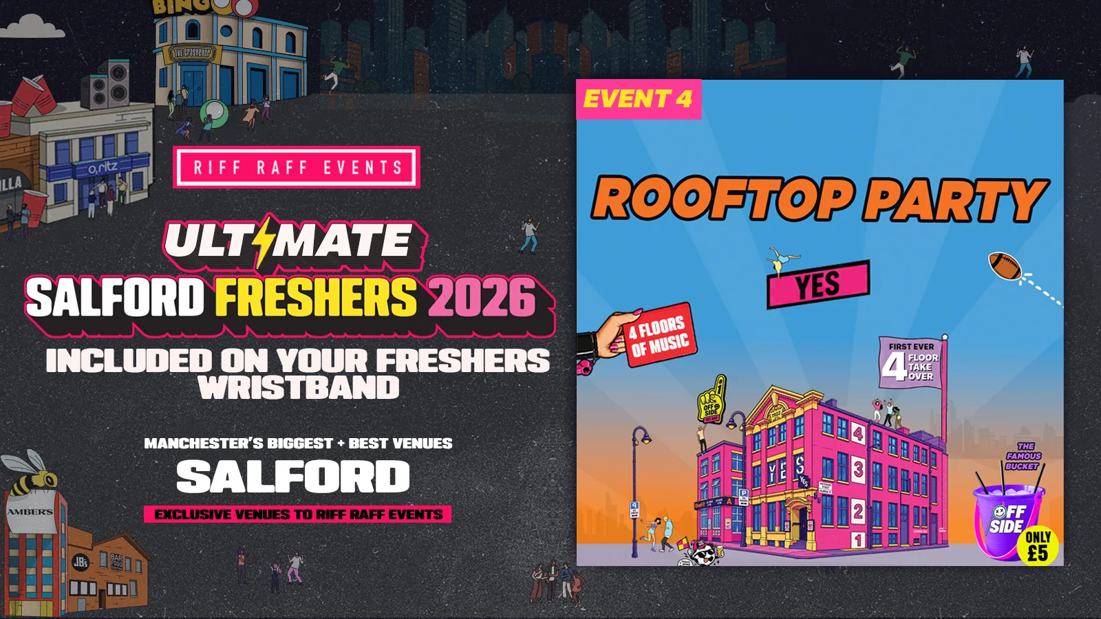 SALFORD FRESHERS EVENT 4: ROOFTOP PARTY @ YES at YES