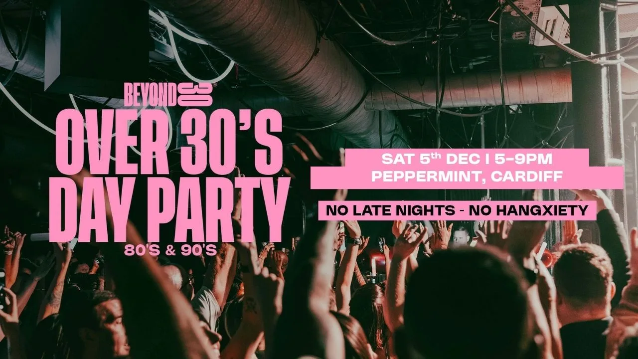 80s & 90s Over 30s Daytime Clubbing - Cardiff at Peppermint Bar & Kitchen