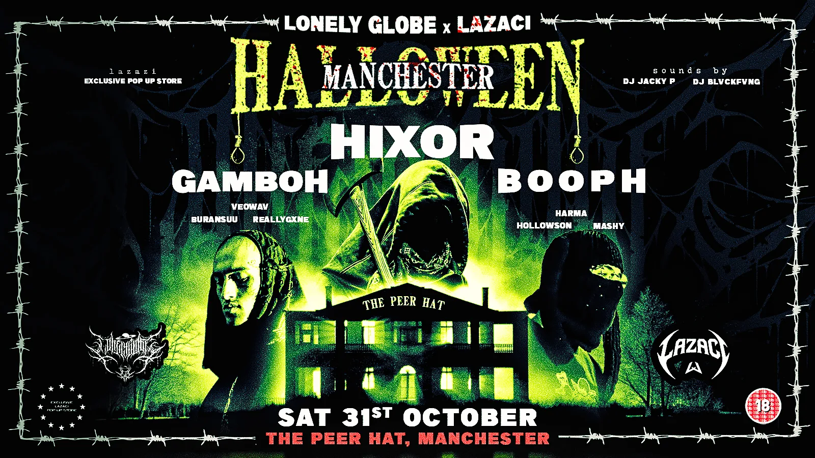 LONELY GLOBE x LAZACI : Halloween Manchester