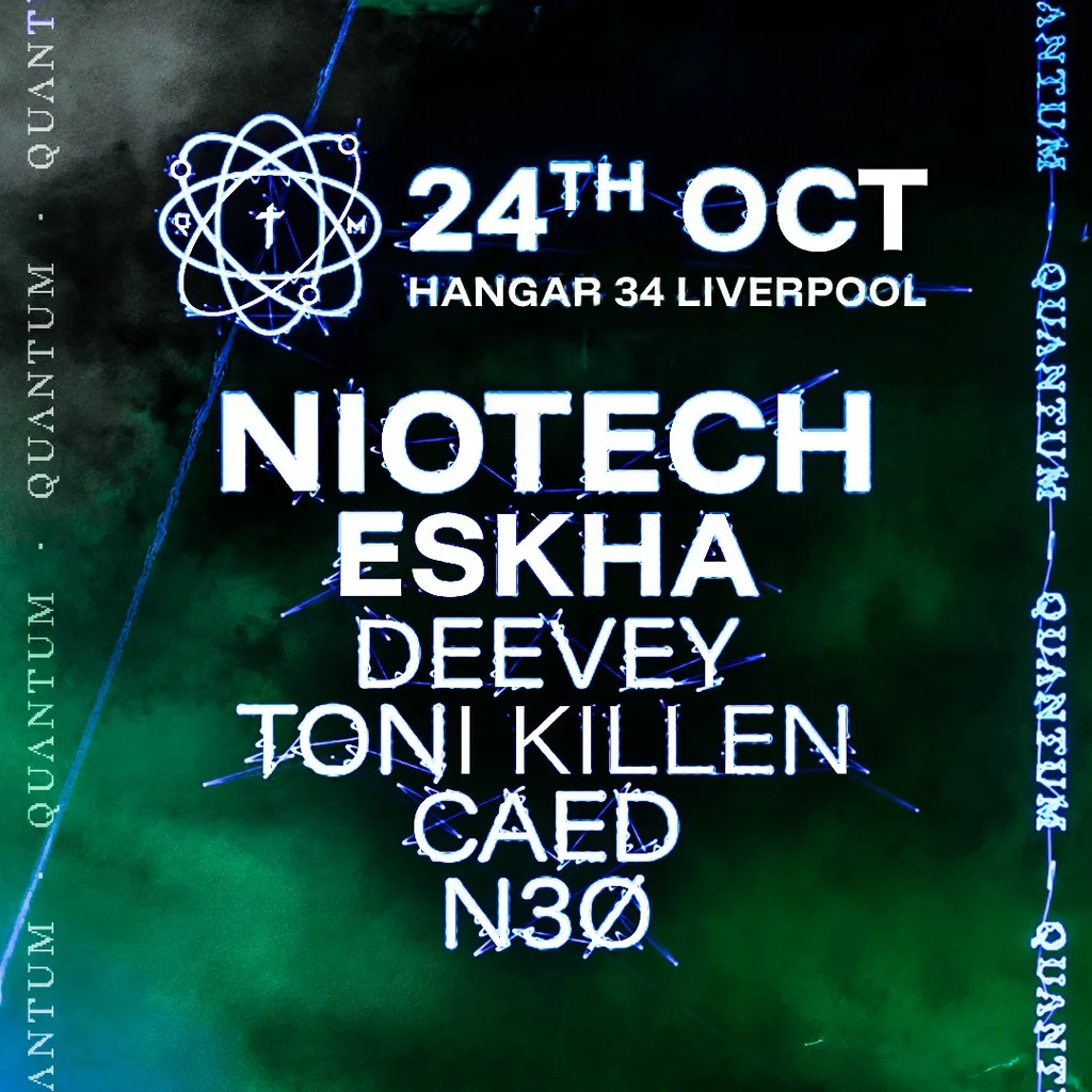 Quantum - Niotech, Eskha, Deevey - Hanger 34