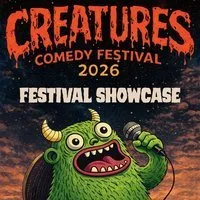Creatures Comedy Festival Showcase at Creatures Comedy Club