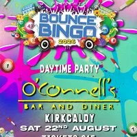 Bounce Bingo at O'Connell's Kirkcaldy at O'Connells Bar And Diner