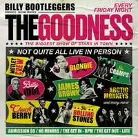 The Goodness - Friday Nights @ Billy's at Billy Bootleggers