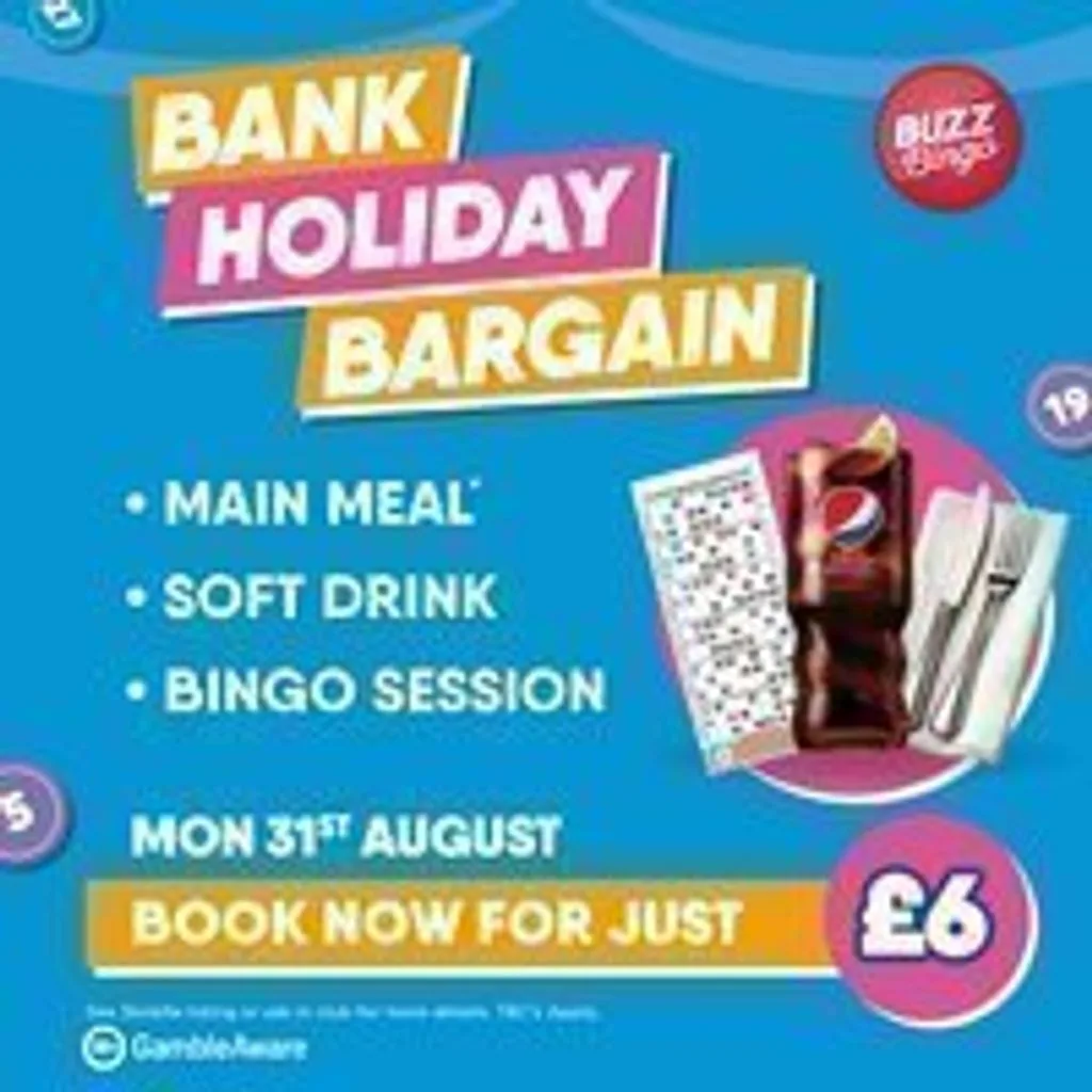 Bank Holiday Bargain - Buzz Bingo Bristol 31/08 at Buzz Bingo Bristol Fishponds