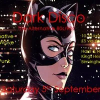 Dark Disco Club Night - The Alternative 80s at Hare And Hounds Kings Heath