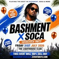 Bashment X Soca - Shoreditch Party - Everyone Free Before 12AM at The Lighthouse Bar And Club